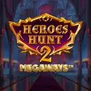 Heroes Hunt 2 Megaways